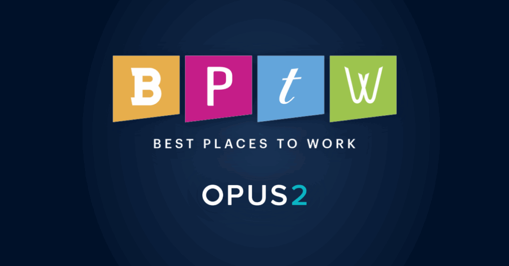Opus 2 Best Places to Work 2025 Honoree